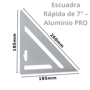 Escuadra Rápida de 7" Aluminio PRO - (COD:100222 - 100226)