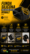 FUNDA SILICONA PARA BATERIA 5AH DEWALT - COD:101017