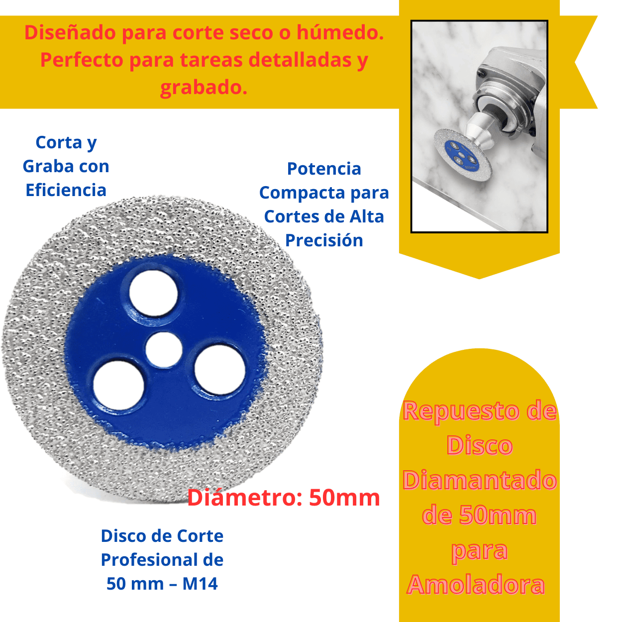 DISCO DIAMANTADO 50MM PARA AMOLADORAS - (COD:100187 - 100188)
