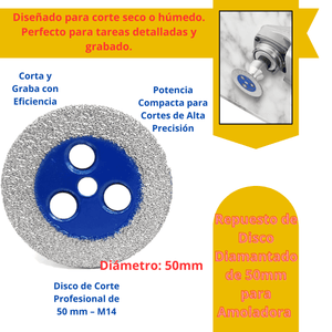 DISCO DIAMANTADO 50MM PARA AMOLADORAS - (COD:100187 - 100188)